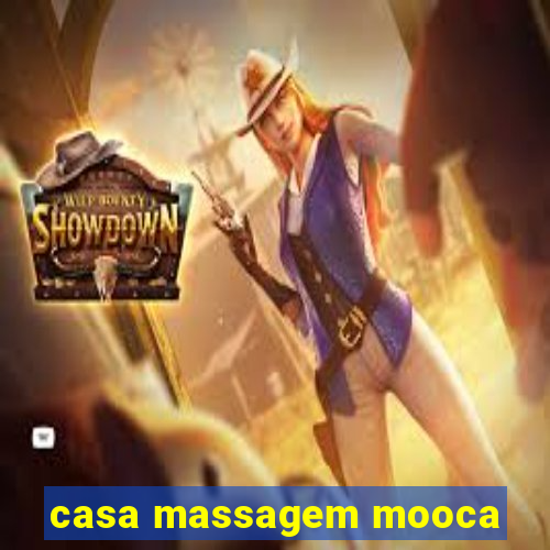 casa massagem mooca